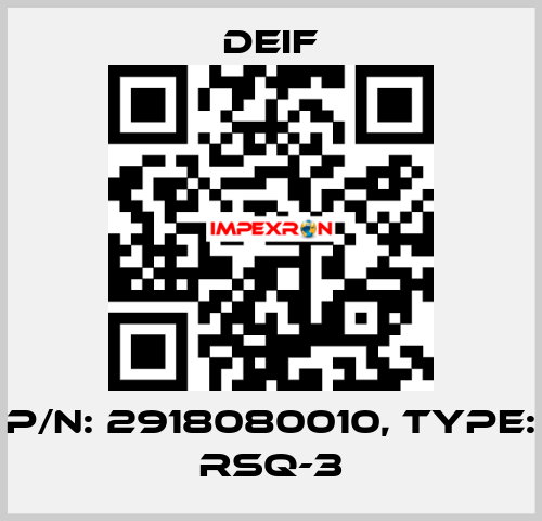 P/N: 2918080010, Type: RSQ-3 Deif