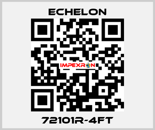 72101R-4FT echelon