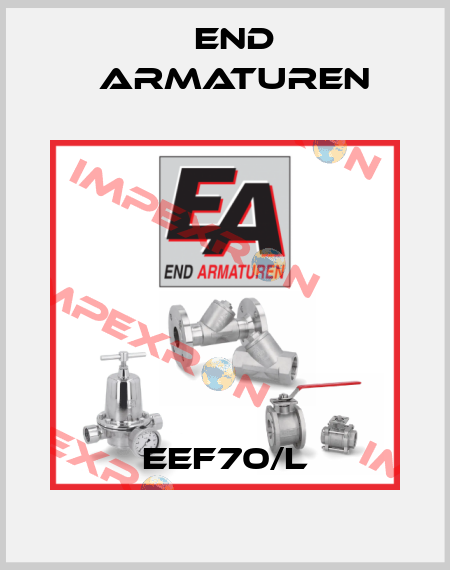 EEF70/L End Armaturen