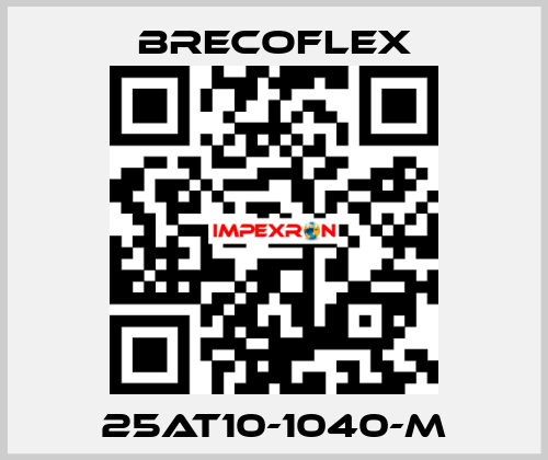 25AT10-1040-M Brecoflex