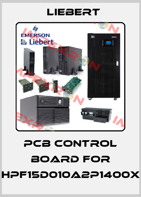 PCB Control Board for HPF15D010A2P1400X Liebert