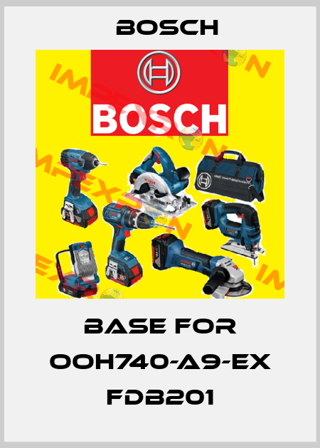Base for OOH740-A9-EX FDB201 Bosch