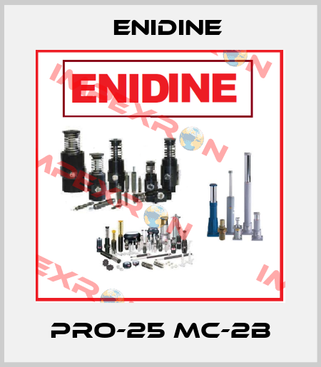 Pro-25 MC-2B Enidine