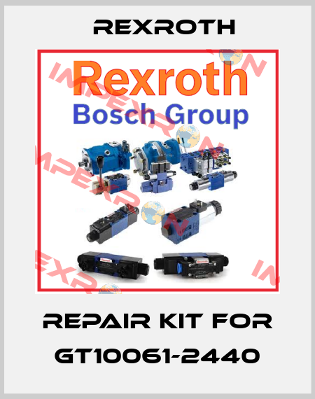Repair kit for GT10061-2440 Rexroth