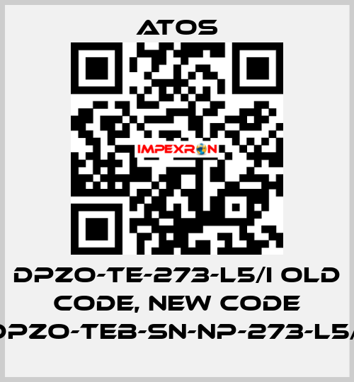 DPZO-TE-273-L5/I old code, new code DPZO-TEB-SN-NP-273-L5/I Atos