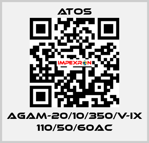 AGAM-20/10/350/V-IX 110/50/60AC Atos