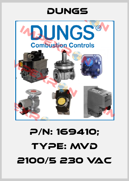 p/n: 169410; type: MVD 2100/5 230 VAC Dungs