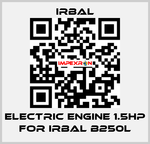 Electric engine 1.5hp for Irbal B250L irbal