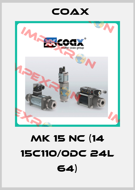 MK 15 NC (14 15C110/0DC 24L 64) Coax