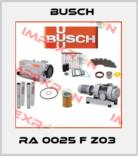 RA 0025 F Z03  Busch