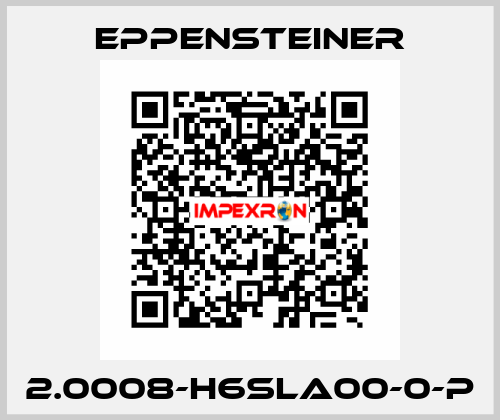 2.0008-H6SLA00-0-P Eppensteiner