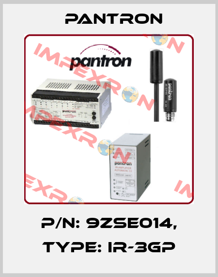 p/n: 9ZSE014, Type: IR-3GP Pantron