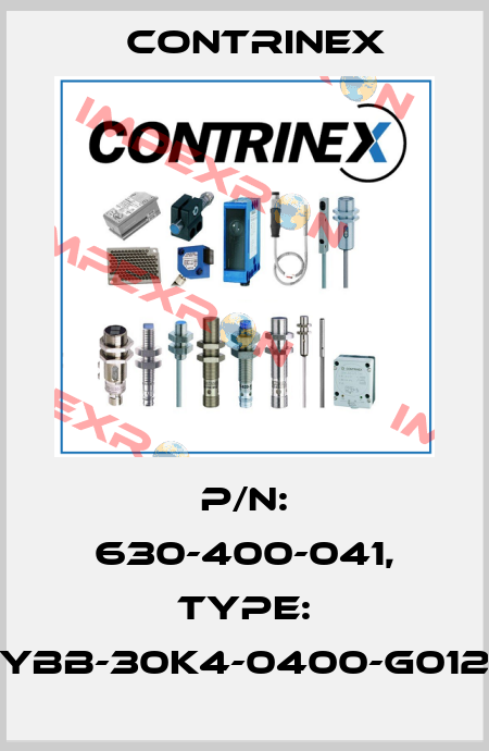 p/n: 630-400-041, Type: YBB-30K4-0400-G012 Contrinex