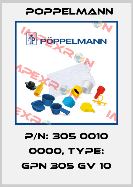 P/N: 305 0010 0000, Type: GPN 305 GV 10 Poppelmann
