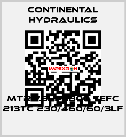 MTR 7.5HP 1800 TEFC 213TC 230/460/60/3LF Continental Hydraulics