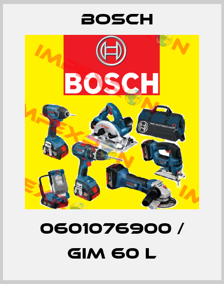 0601076900 / GIM 60 L Bosch