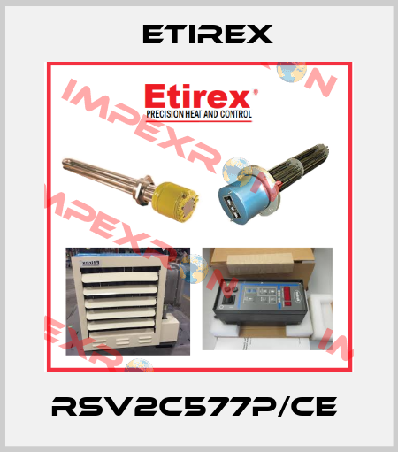 RSV2C577P/CE  Etirex