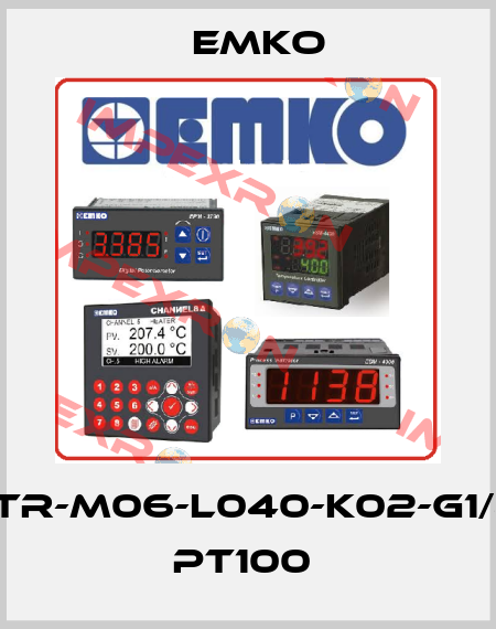 RTR-M06-L040-K02-G1/4" PT100  EMKO