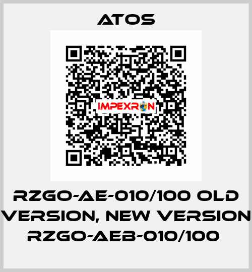 RZGO-AE-010/100 old version, new version RZGO-AEB-010/100  Atos