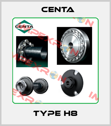 Type H8 Centa