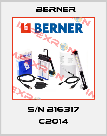 S/N B16317 C2014 Berner
