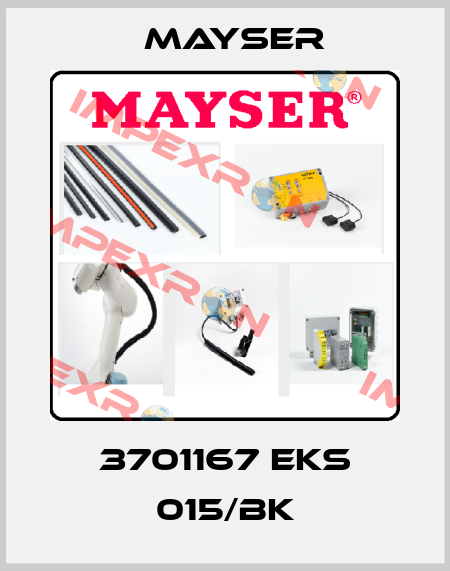 3701167 EKS 015/BK Mayser
