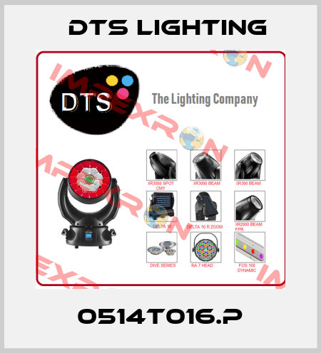 0514T016.P DTS Lighting