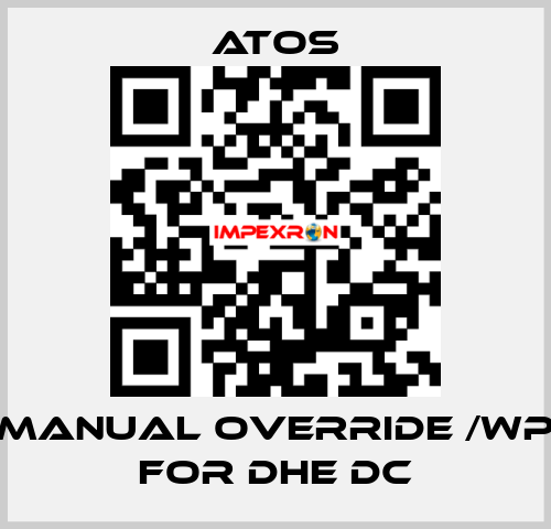 Manual override /WP for DHE DC Atos