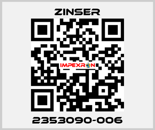 2353090-006 Zinser