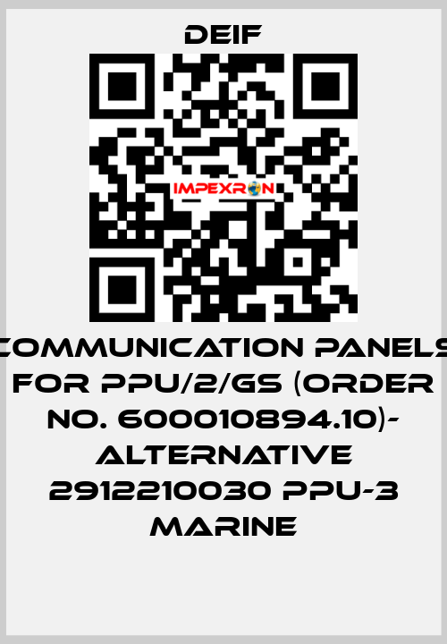 Communication panels for PPU/2/GS (Order No. 600010894.10)- ALTERNATIVE 2912210030 PPU-3 Marine Deif