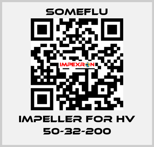 IMPELLER for HV 50-32-200 SOMEFLU