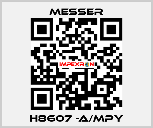 H8607 -A/MPY Messer