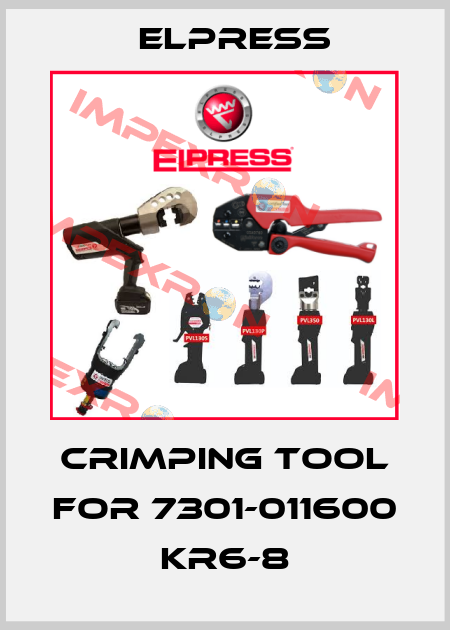 Crimping tool for 7301-011600 KR6-8 Elpress