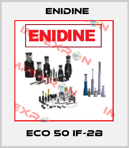 ECO 50 IF-2B Enidine