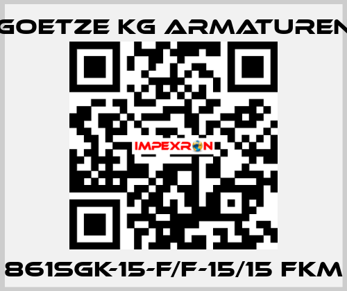 861sGK-15-f/f-15/15 FKM Goetze KG Armaturen