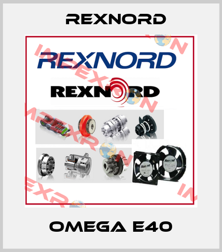 OMEGA E40 Rexnord