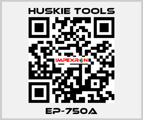 EP-750A Huskie Tools