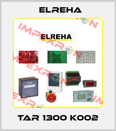 TAR 1300 K002 Elreha