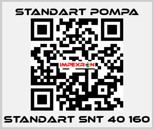 STANDART SNT 40 160 STANDART POMPA