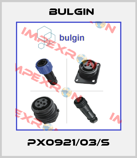 PX0921/03/S Bulgin