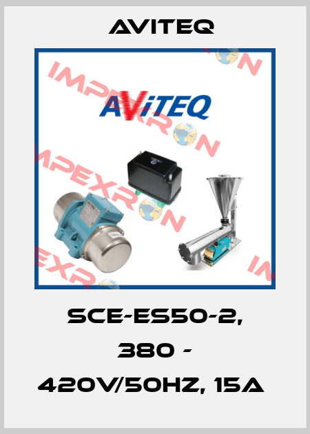 SCE-ES50-2, 380 - 420V/50HZ, 15A  Aviteq