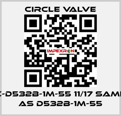 C-D532B-1M-55 11/17 same as D532B-1M-55 Circle Valve