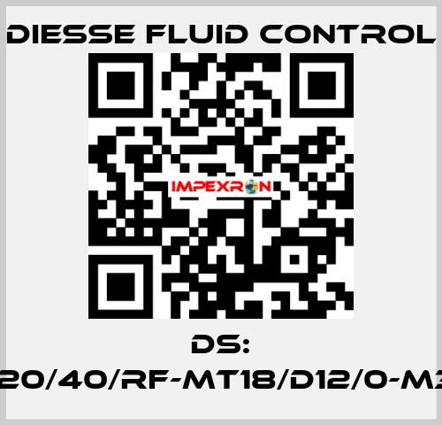 DS: LG-RBR15-20/40/RF-MT18/D12/0-M340-CS/CS DIESSE Fluid Control