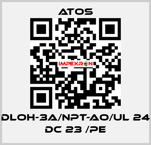 DLOH-3A/NPT-AO/UL 24 DC 23 /PE Atos