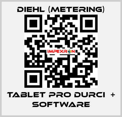 TABLET PRO DURCI  + SOFTWARE Diehl (Metering)