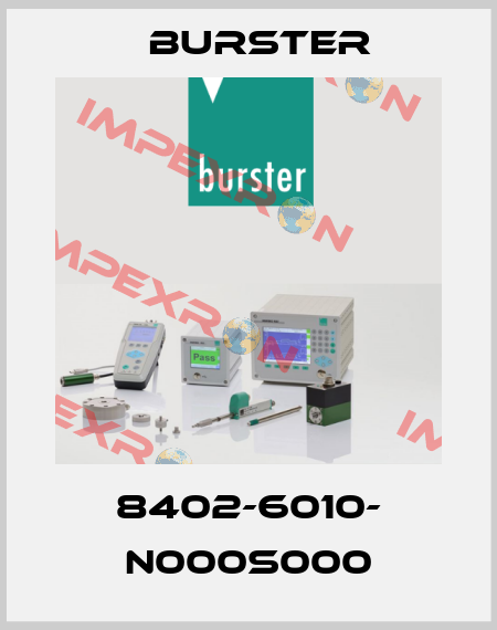 8402-6010- N000S000 Burster