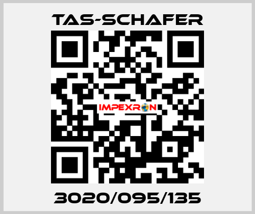 3020/095/135 TAS-SCHAFER