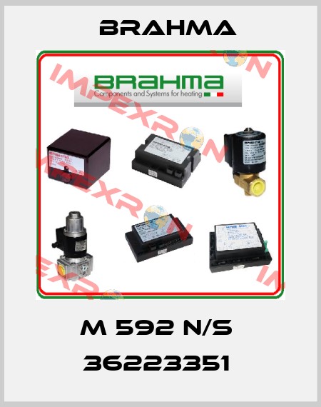 M 592 N/S  36223351  Brahma