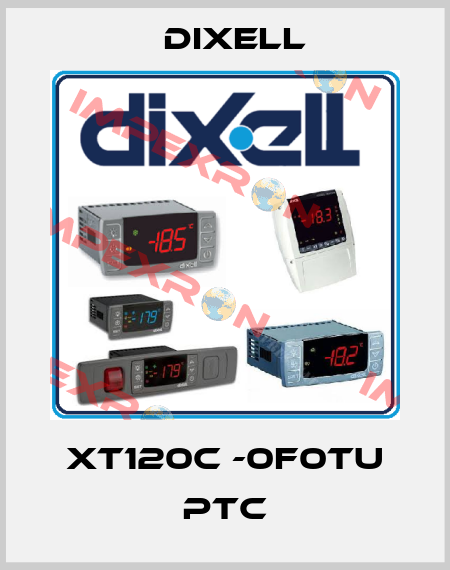 XT120C -0F0TU PTC Dixell