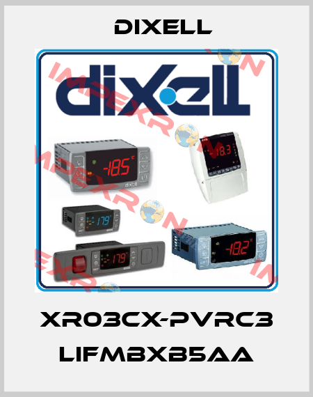 XR03CX-PVRC3 LIFMBXB5AA Dixell
